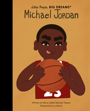 Load image into Gallery viewer, Little People Big Dreams: MICHAEL JORDAN Hardback Book