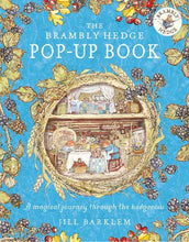 Load image into Gallery viewer, Brambley Hedge Pop Up Hard Back Book
