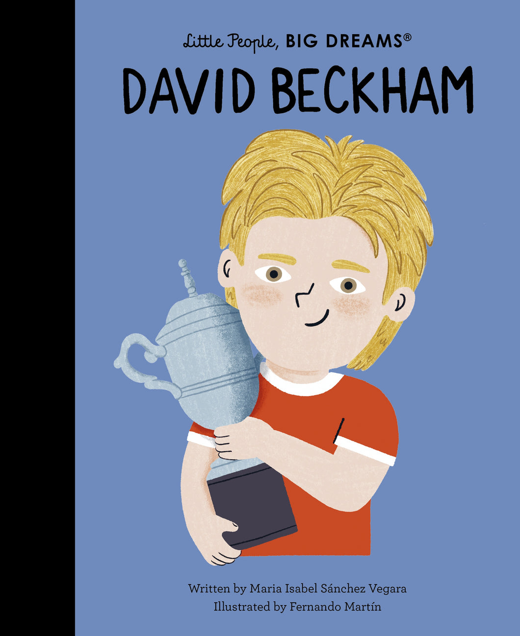 Little People Big Dreams : DAVID BECKHAM (HB) Book