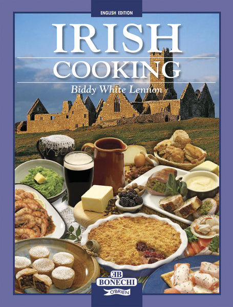 Irish Cooking By Biddy White Lennon