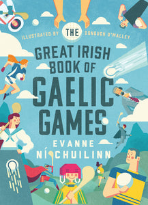 The Great Irish Book of Gaelic Games Hardback Book